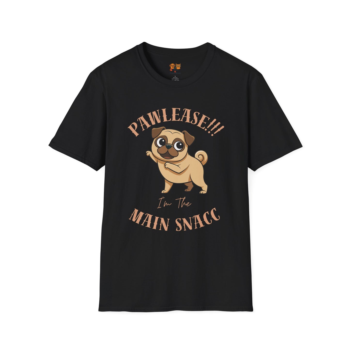 Pug Please I’m The Main Snack T-Shirt