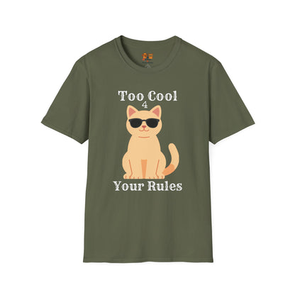 "Too Cool 4 Your Rules" Funny Cat Graphic Tee