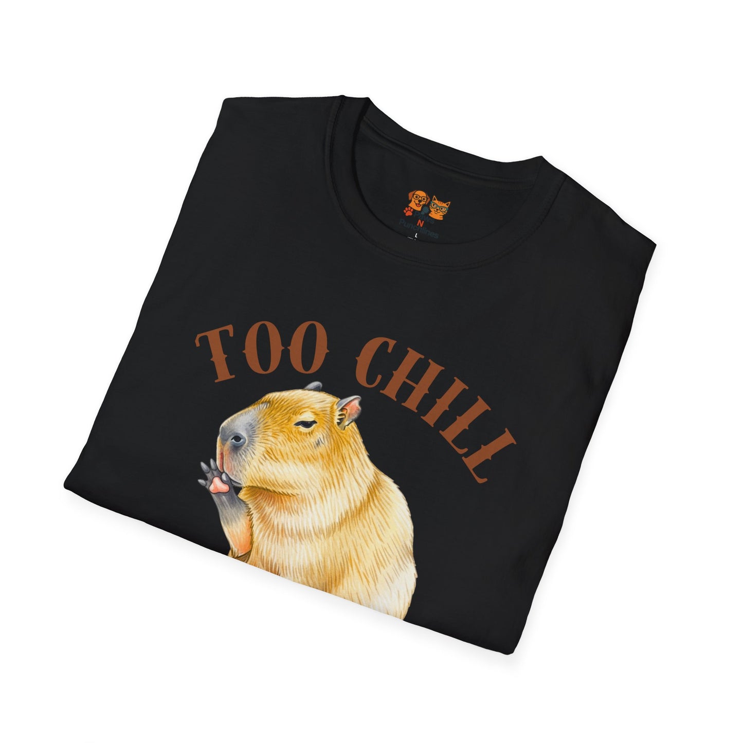 Too Chill Chase Drama T-Shirt — Cute Capybara Graphic Tee