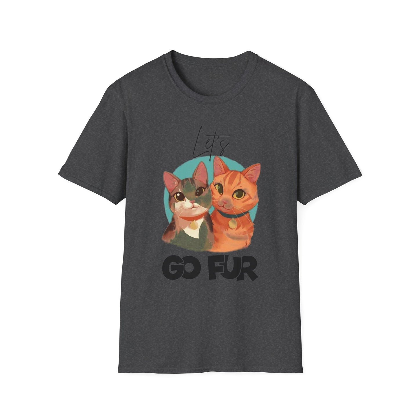 Let's Go Fur Cat T-Shirt — Cute Pair Cat Tee for Cat Lovers