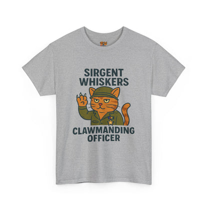Sirgent Whiskers “Clawmanding Officer” Cat T-Shirt