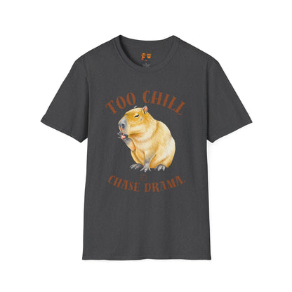 Too Chill Chase Drama T-Shirt — Cute Capybara Graphic Tee