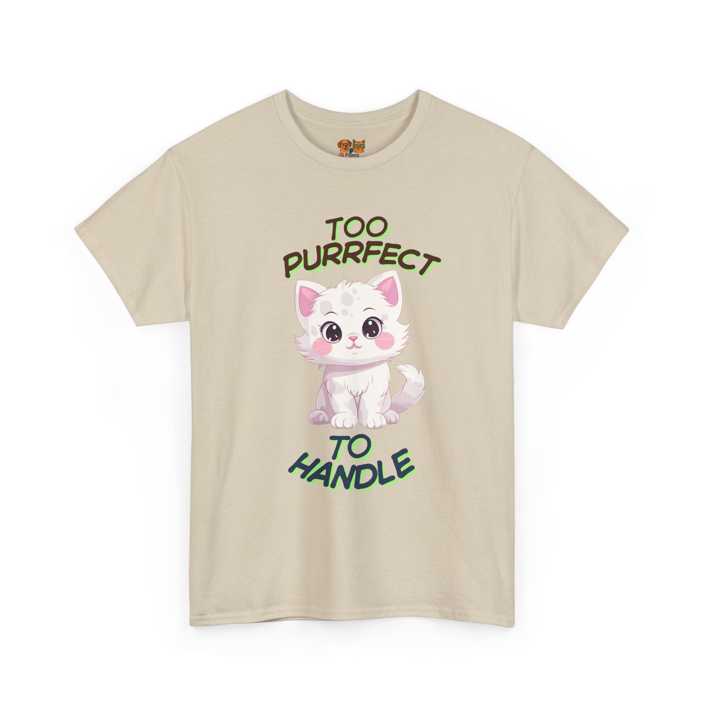 Too Purrfect To Handle Cat T-Shirt
