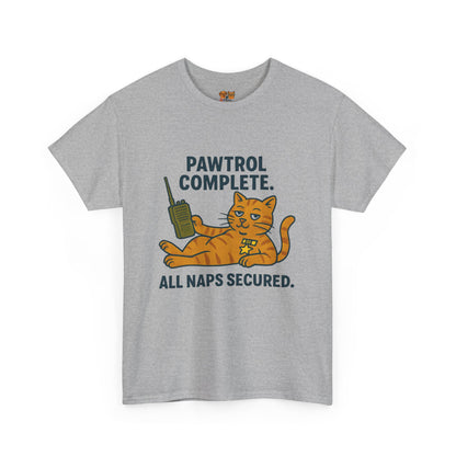 Pawtrol Complete  — “All Naps Secured” Funny Cat Tee