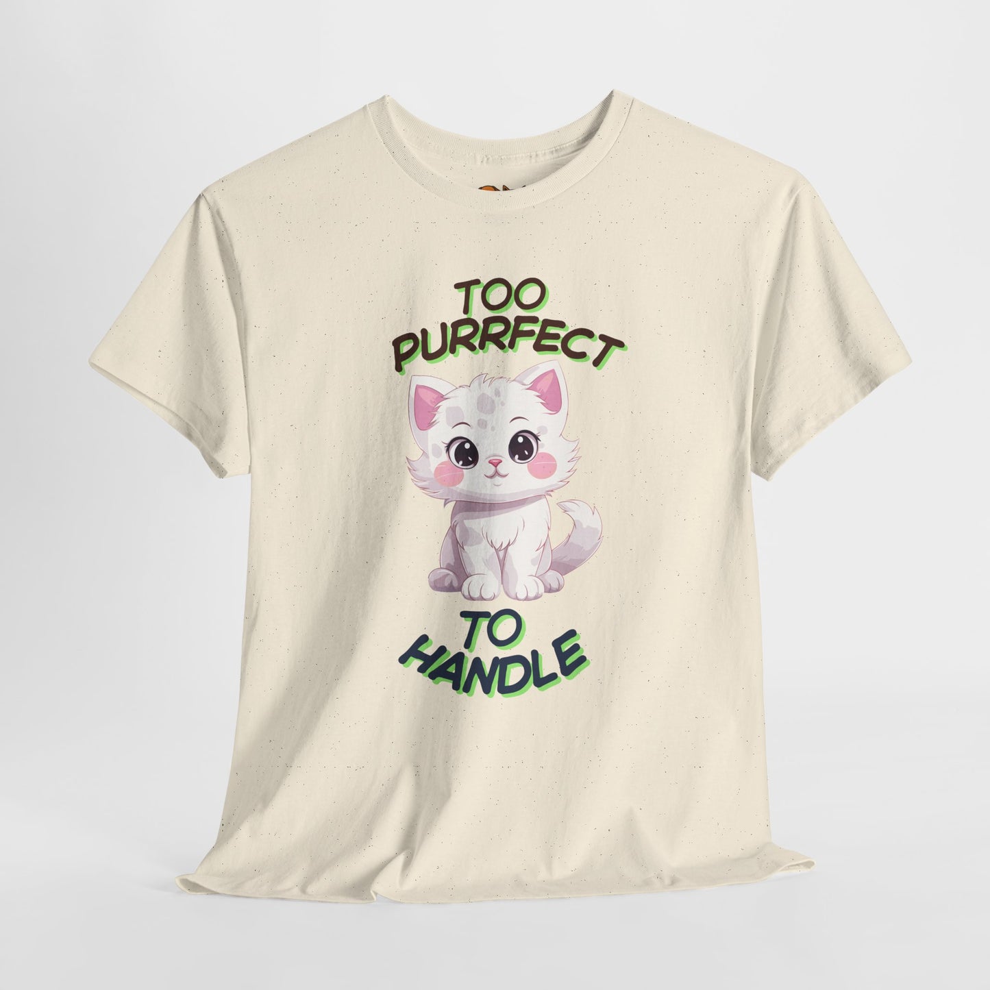 Too Purrfect To Handle Cat T-Shirt