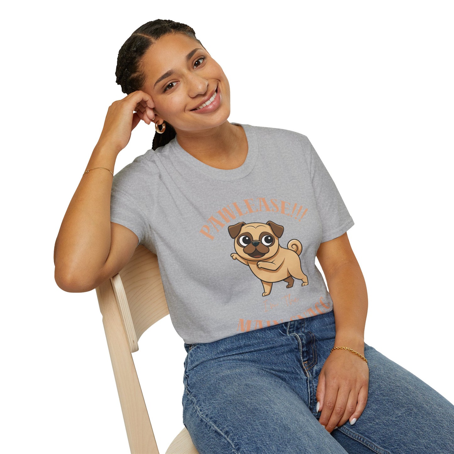 Pug Please I’m The Main Snack T-Shirt