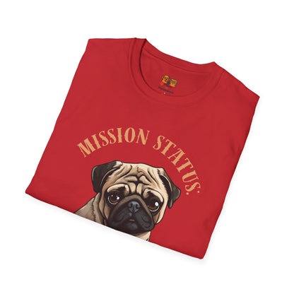 Pug Dog T‑Shirt — “Mission Status: Maximum Love” Cute Pug Graphic Tee