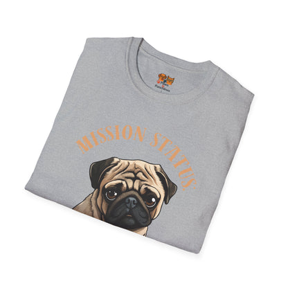 Pug Dog T‑Shirt — “Mission Status: Maximum Love” Cute Pug Graphic Tee