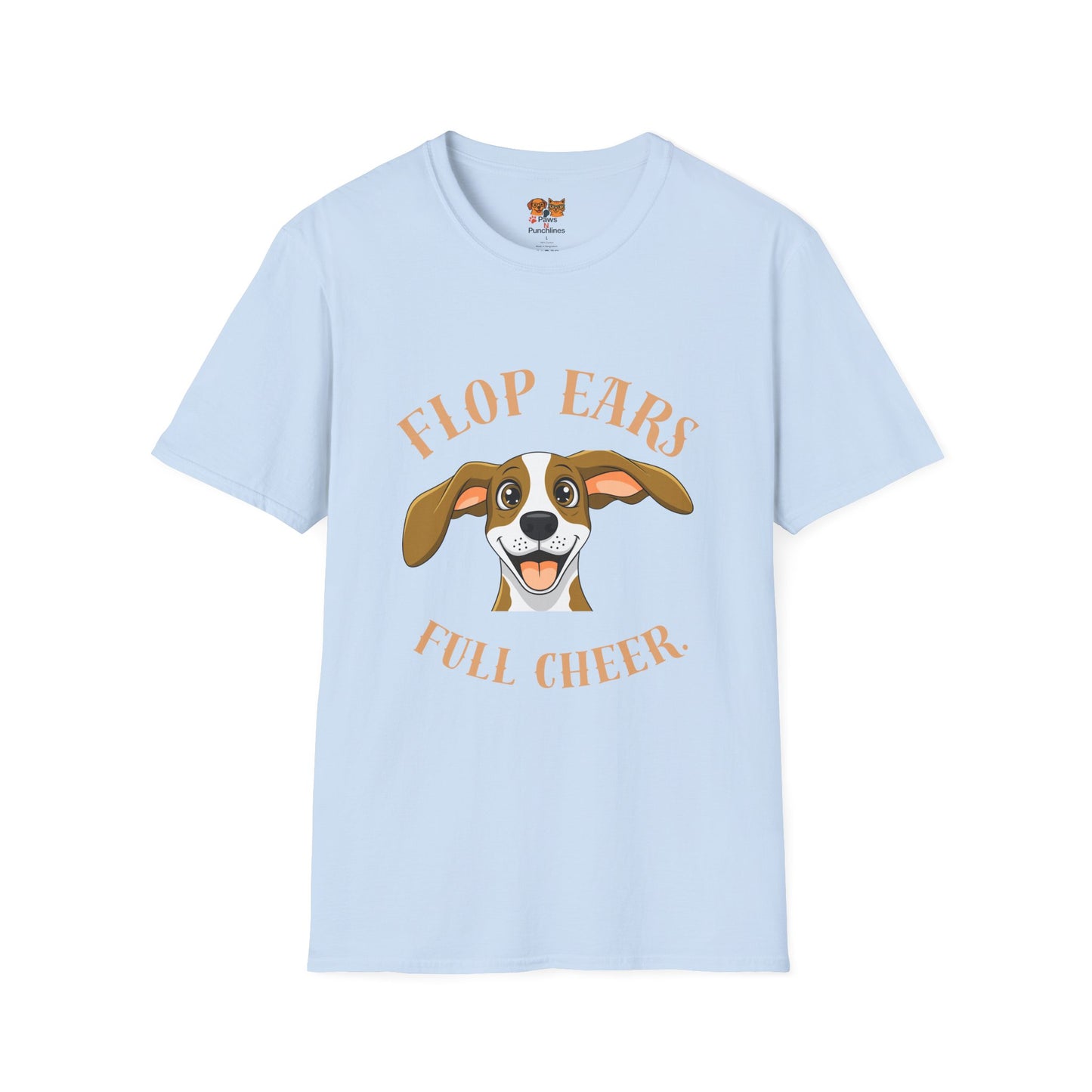 Flop Ears Full Cheer Dog T-Shirt — Cute Happy Pup Graphic Tee