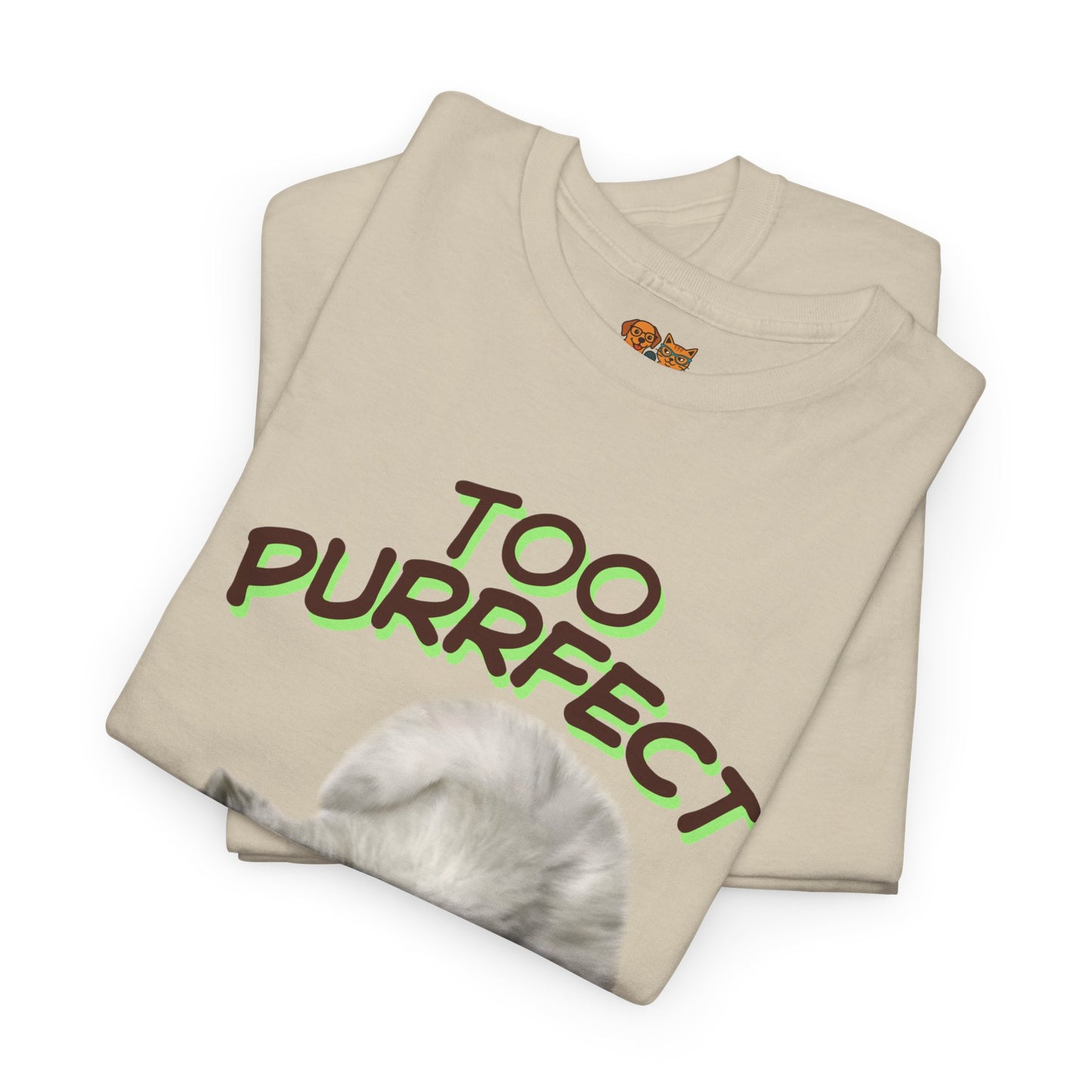 Too Purrfect to Handle Cat T-Shirt