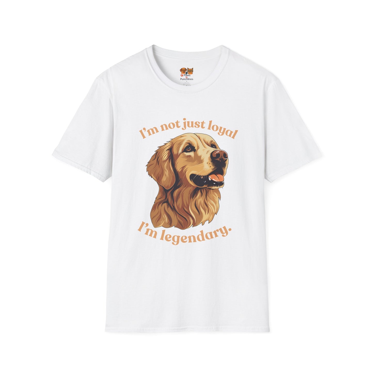 Golden Retriever Unisex Tee — "I’m Not Just Loyal, I’m Legendary"