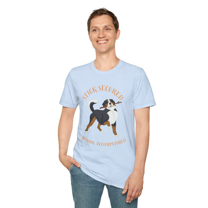 Stick Secured Dog T-Shirt — "Mission Accomplished" Graphic Tee
