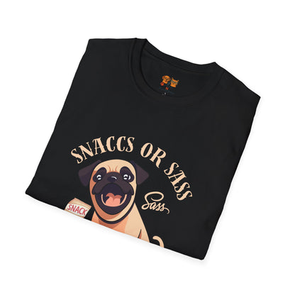 Snaccs Or Sass Pug  T-Shirt