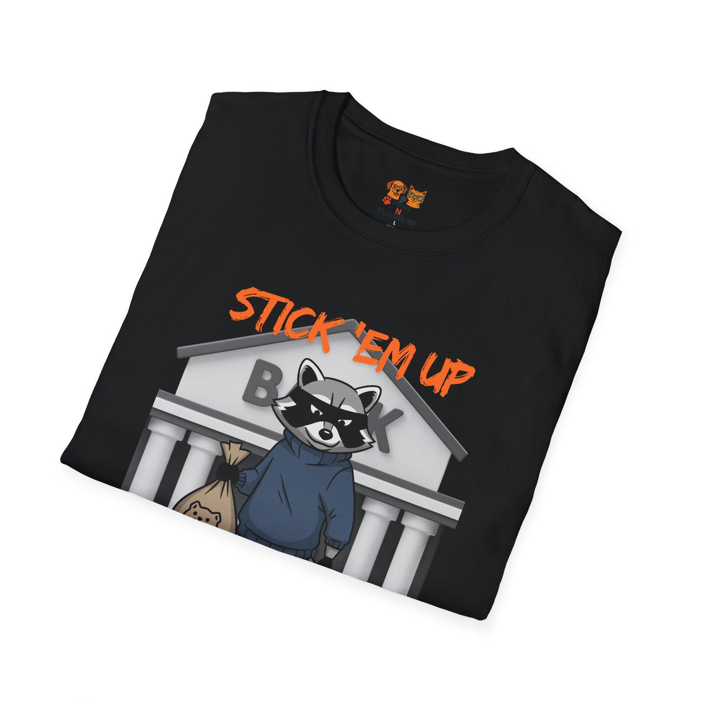"Stick 'Em Up" Raccoon snack heist Unisex Tee