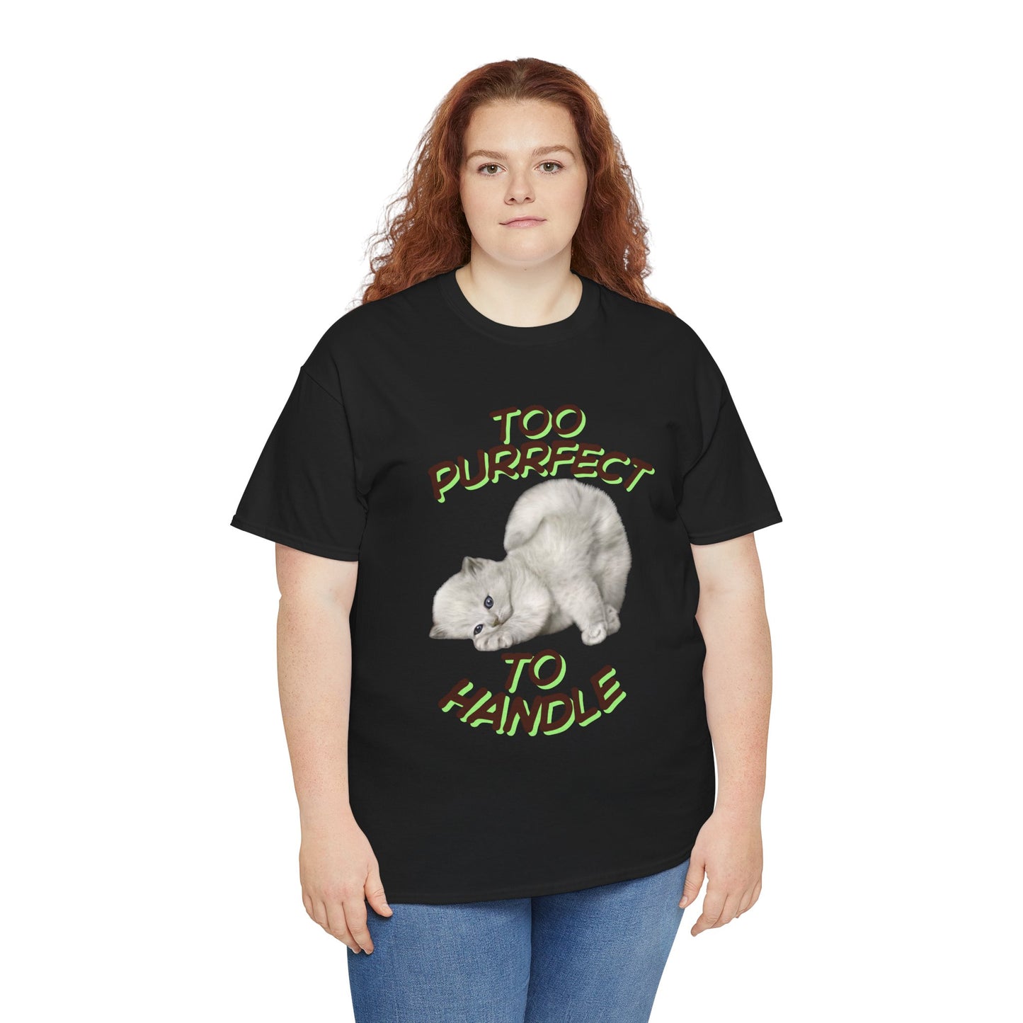 Too Purrfect to Handle Cat T-Shirt