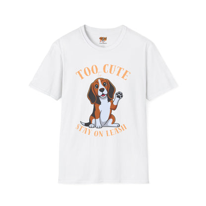 Too Cute Stay On Leash Beagle T-Shirt — Cute Dog Lover Tee