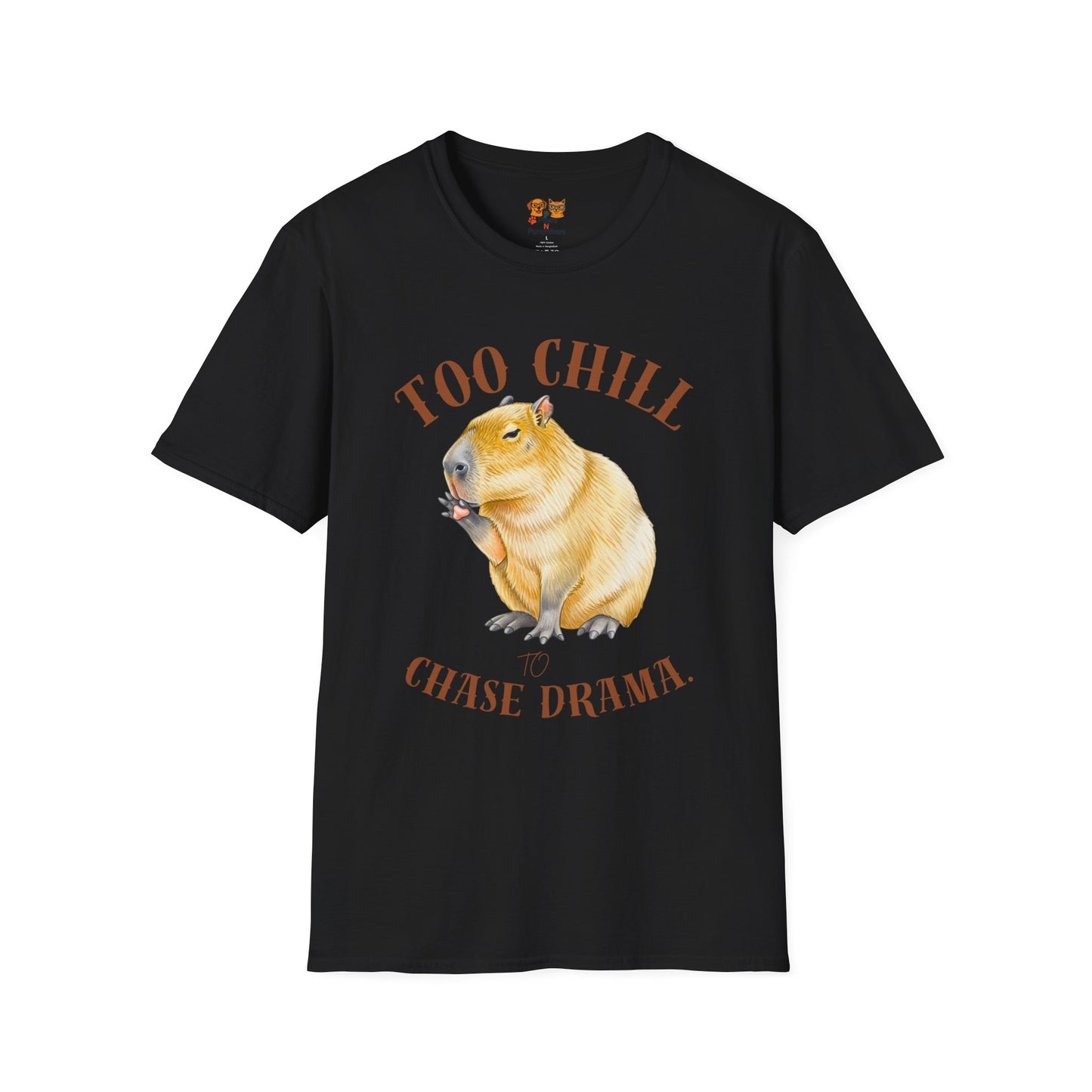 Too Chill Chase Drama T-Shirt — Cute Capybara Graphic Tee