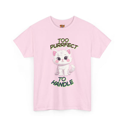 Too Purrfect To Handle Cat T-Shirt