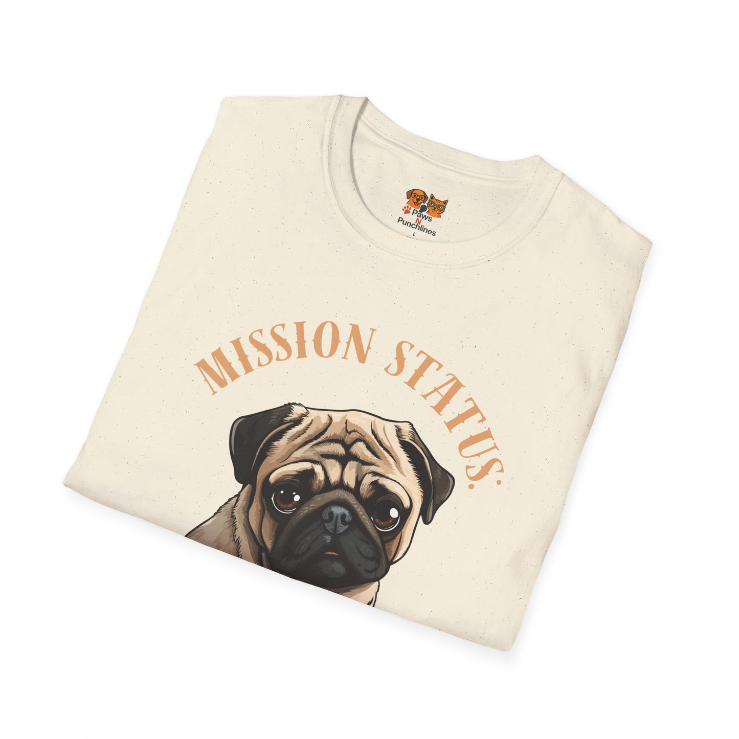 Pug Dog T‑Shirt — “Mission Status: Maximum Love” Cute Pug Graphic Tee
