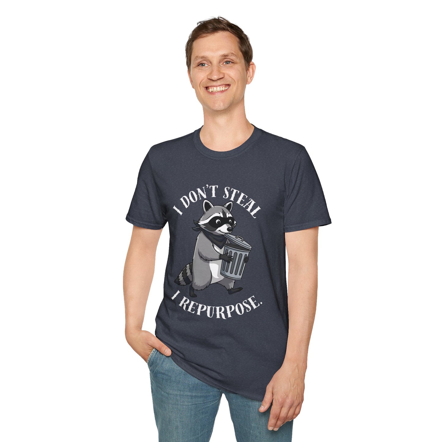 I Don't Steal I Repurpose Raccoon T-Shirt