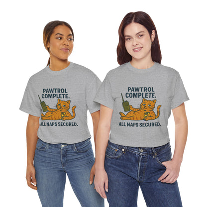 Pawtrol Complete  — “All Naps Secured” Funny Cat Tee