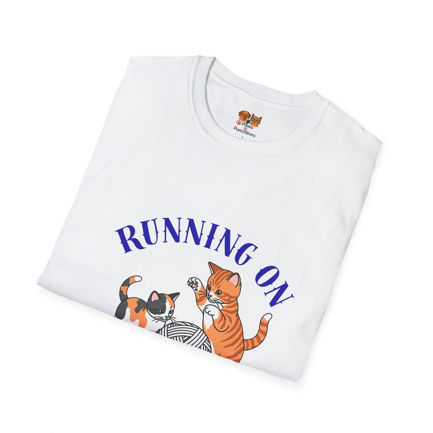 Running on Catnip & Chaos  Tee's