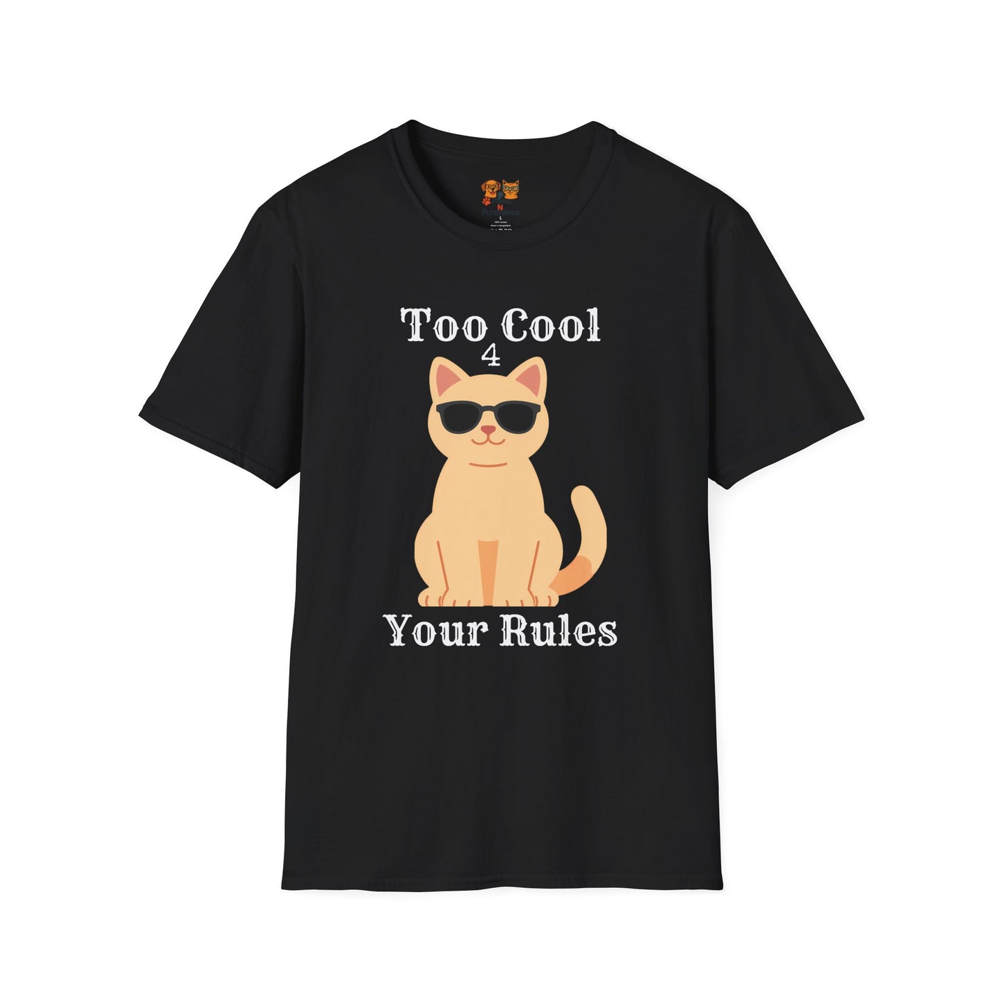 "Too Cool 4 Your Rules" Funny Cat Graphic Tee
