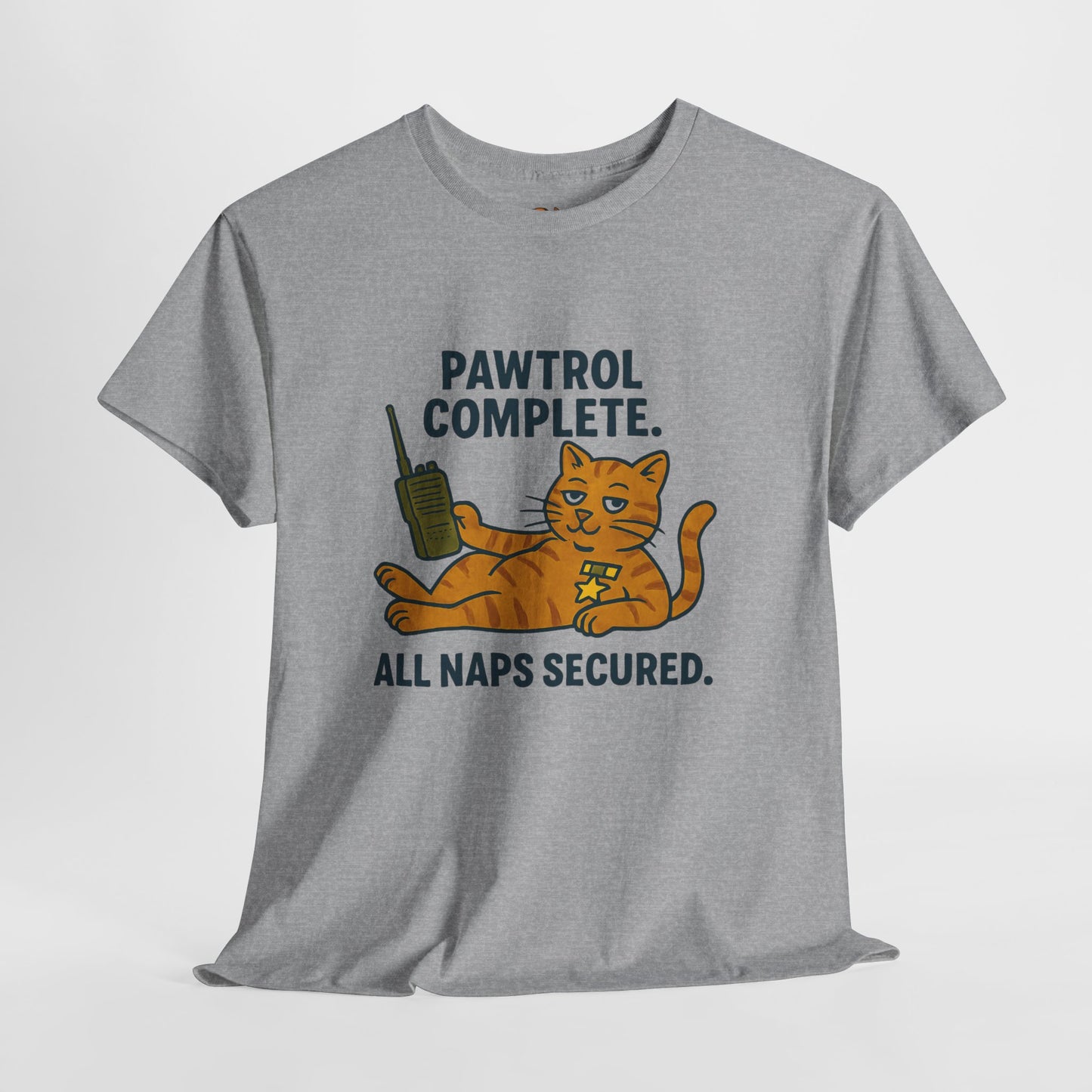 Pawtrol Complete  — “All Naps Secured” Funny Cat Tee