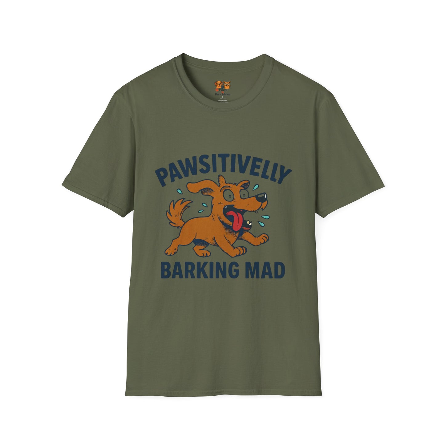 Pawsitively Barking Mad T-Shirt – Funny Dog Lover Tee
